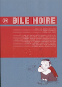 Bile noire, no 14